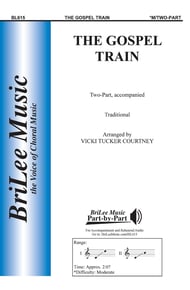 Gospel Train, The Two-Part choral sheet music cover Thumbnail